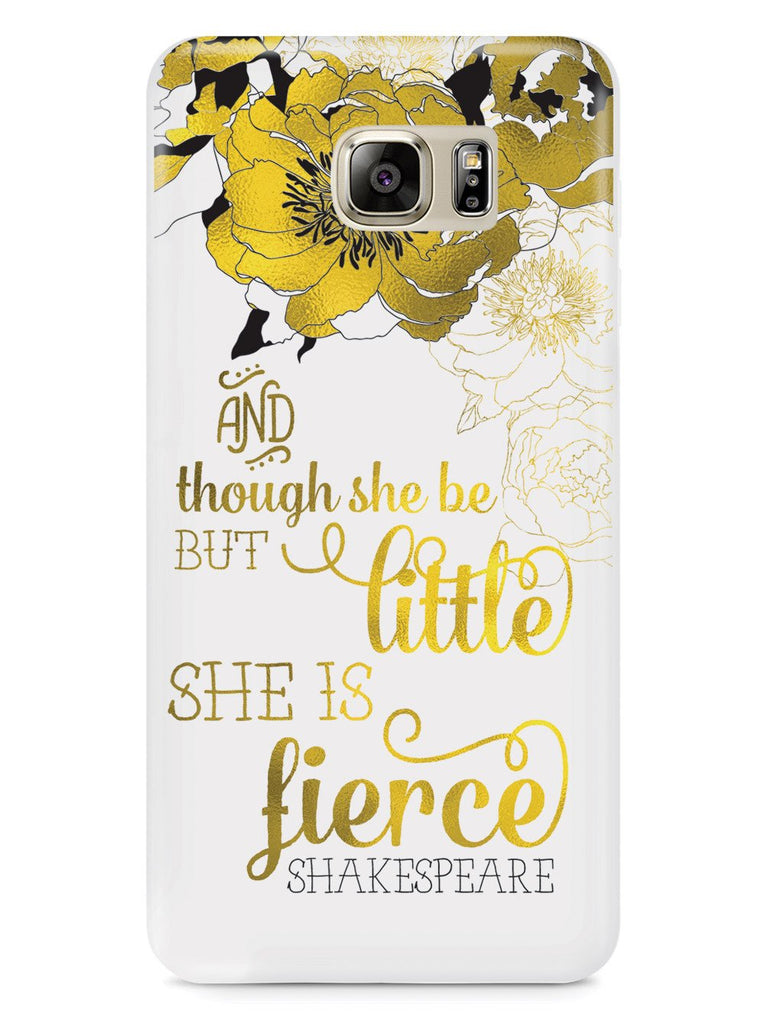 And Though She Be But Little, She is Fierce Case - pipercleo.com